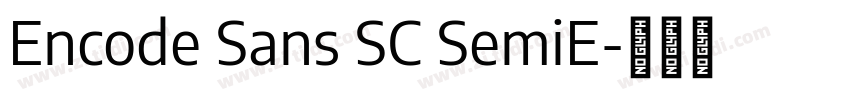 Encode Sans SC SemiE字体转换